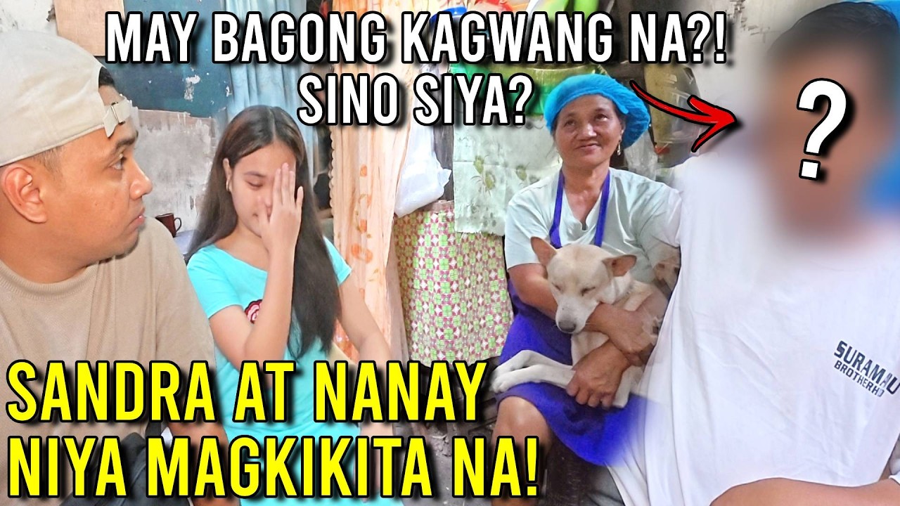 SANDRA AT SARILING INA, MAGKIKITA NA! | MAY BAGONG KAGWANG??