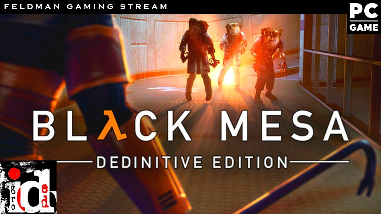 🔴 BLACK MESA 🔴 Definitive Edition 🔴 Военные