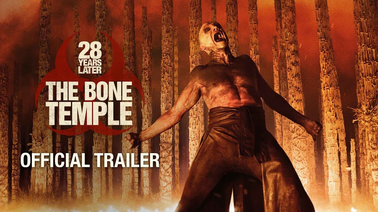 28 YEARS LATER: THE BONE TEMPLE - Official Trailer | Exclusively In Cinemas 16 January 2026