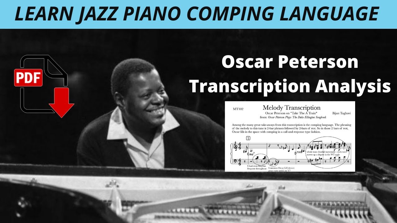 Oscar Peterson - Take The A Train Transcription Analysis