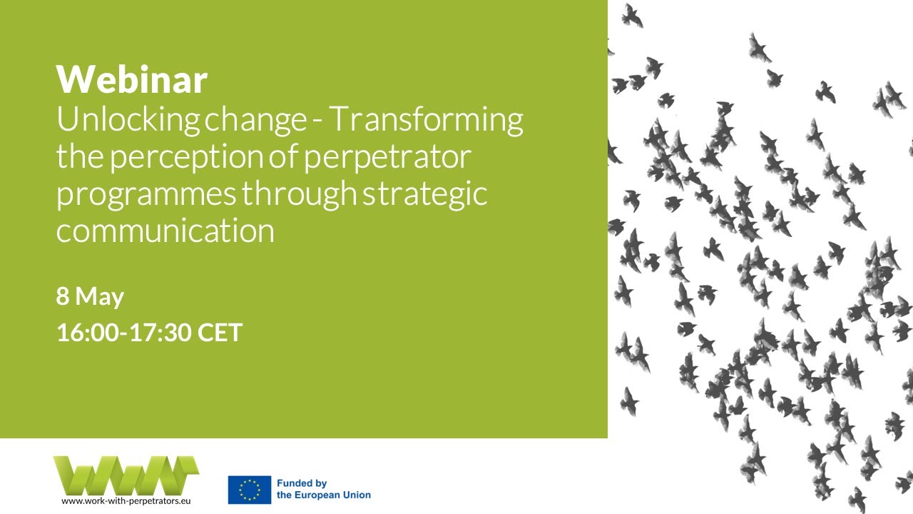 Strategic communications for perpetrator programmes