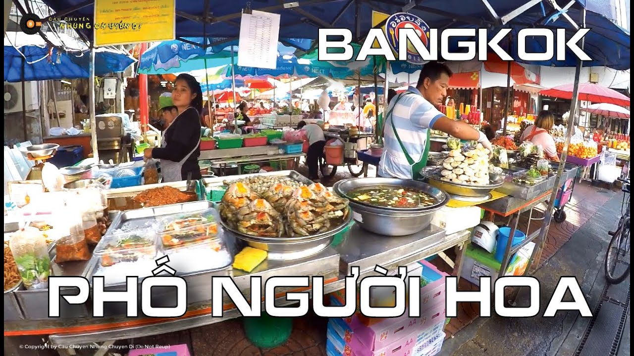 Dạo một vòng Phố Người Hoa ở Bangkok thấy khu chợ của họ cũng giống mình | Chinatown Bangkok,