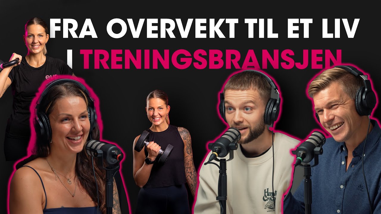 Fra overvekt til et liv i treningsbransjen med Jeanette Møyholm