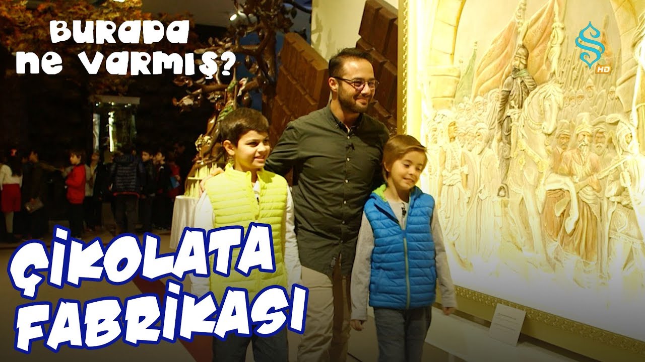 Burada Ne Varmış? | 8. Bölüm - Çikolata Fabrikası