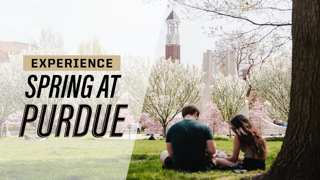 Experience spring at Purdue University&rsquo;s West Lafayette campus