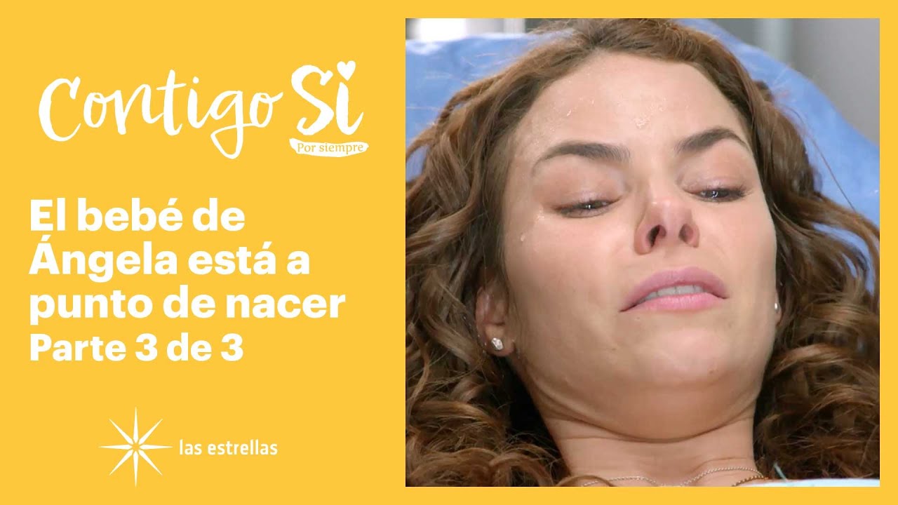 Contigo Sí 3/3: Ángela y su bebé están en peligro | C-78