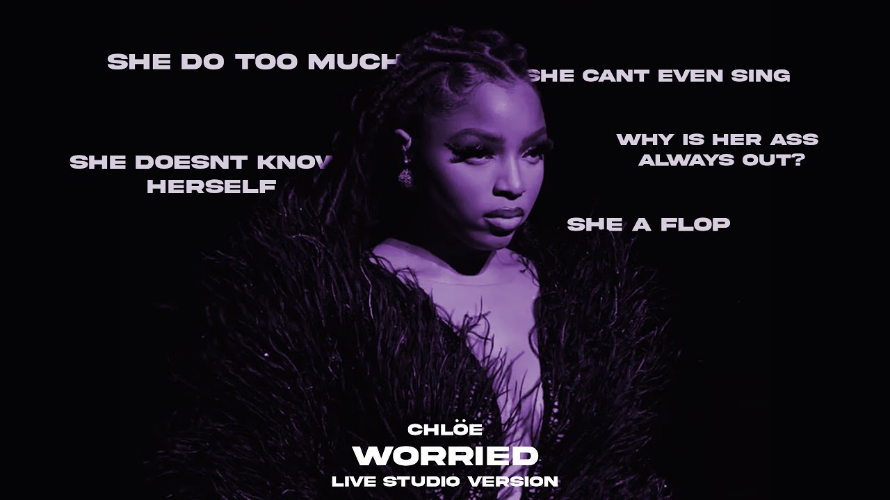 Chlöe - Worried (In Pieces Tour - Live Studio Version Remake)