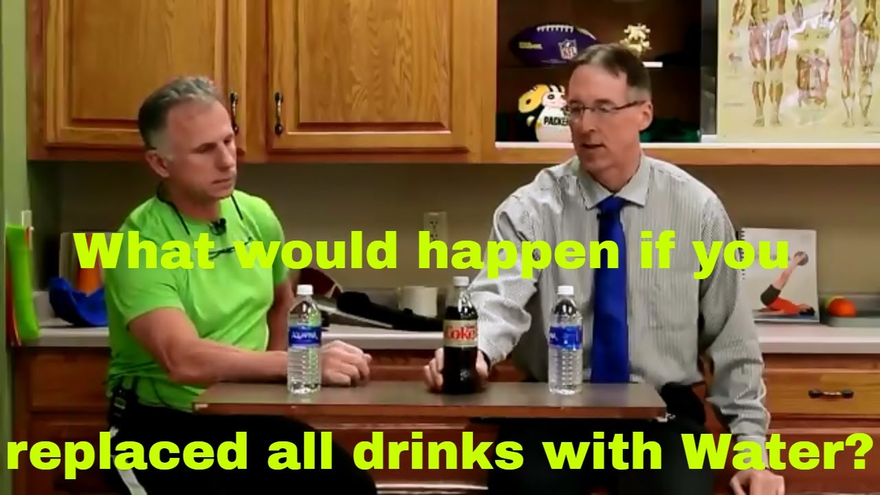 What Would Happen If You Replaced All Drinks With Water?  Diet Pop?