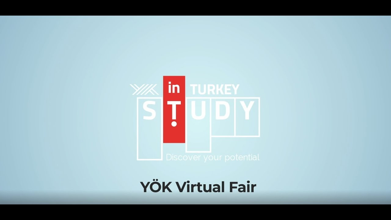 STUDY IN TURKEY YOK VIRTUAL FAIR 2021