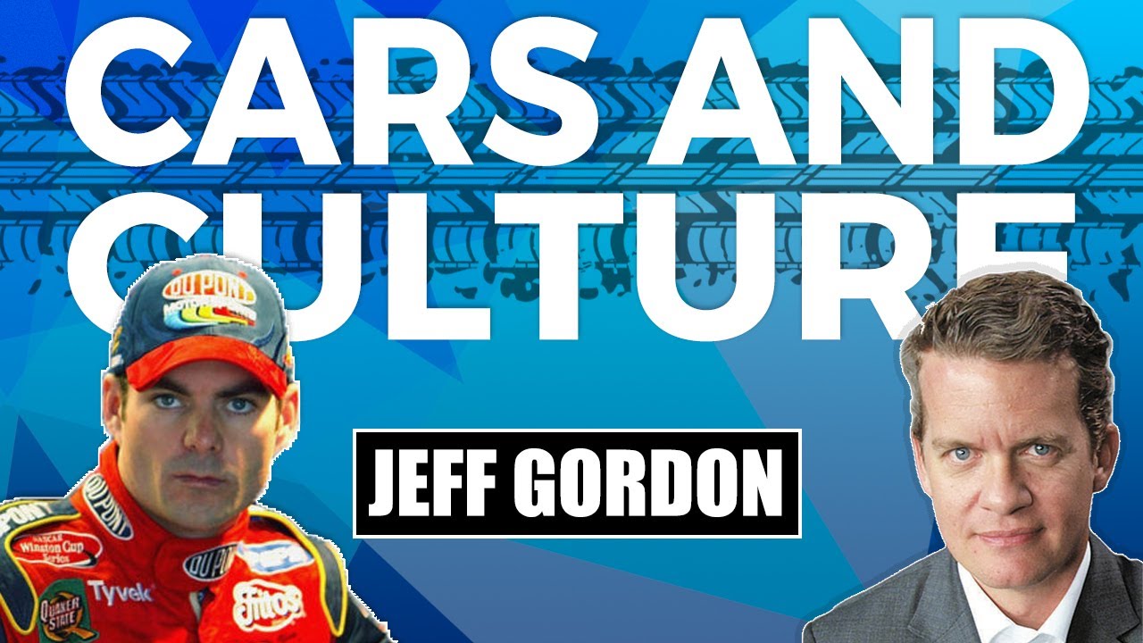 Cars and Culture #14 - NASCAR Legend Jeff Gordon