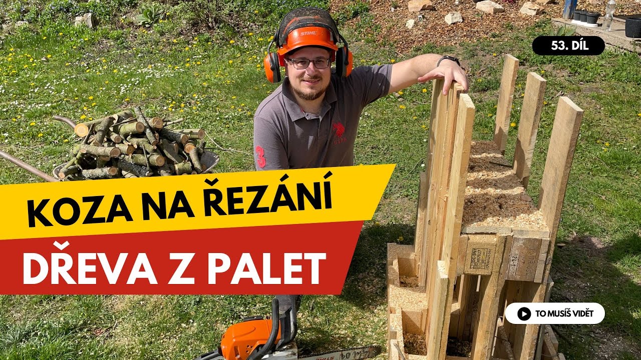 Vyrobíme KOZU na řezání DŘEVA z palet | Díl 53.