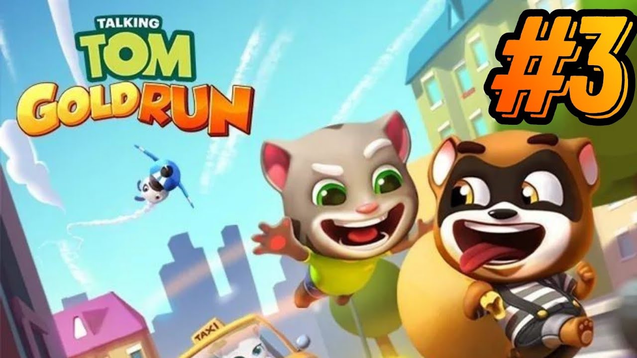 Talking Tom Gold Run #3