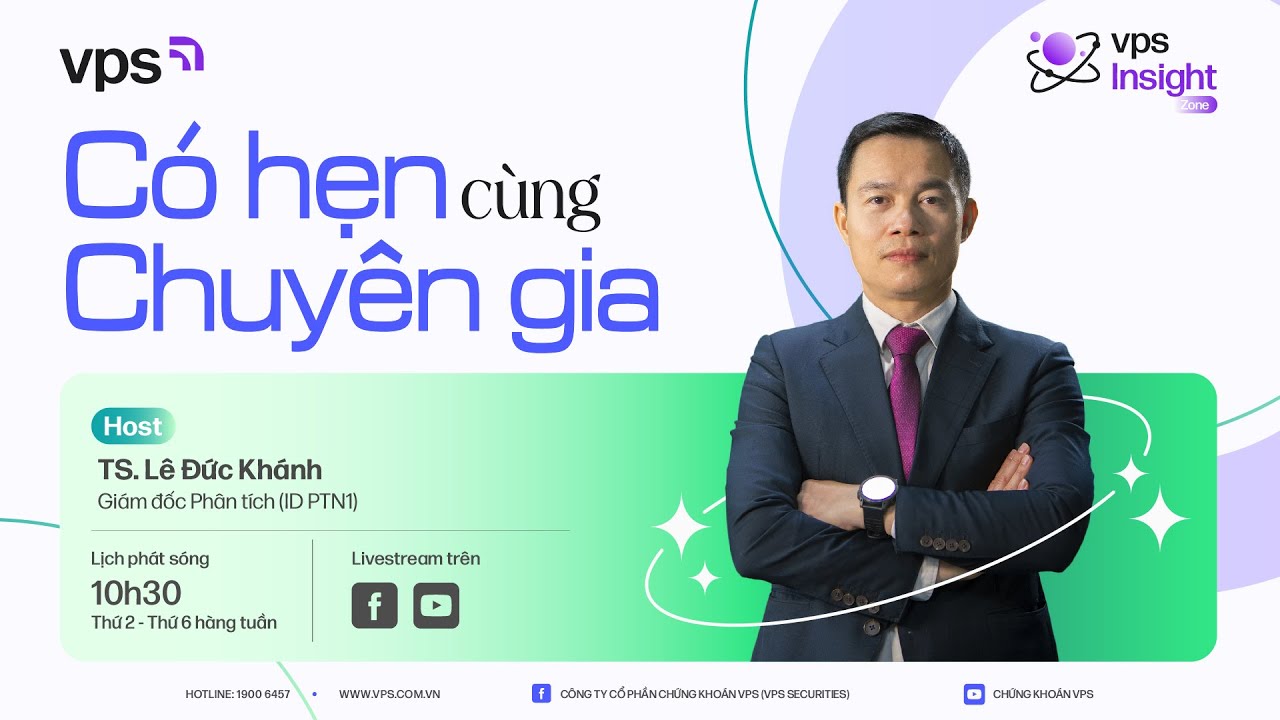 [LIVESTREAM] VPS INSIGHT ZONE - CÓ HẸN CÙNG CHUYÊN GIA 02/03