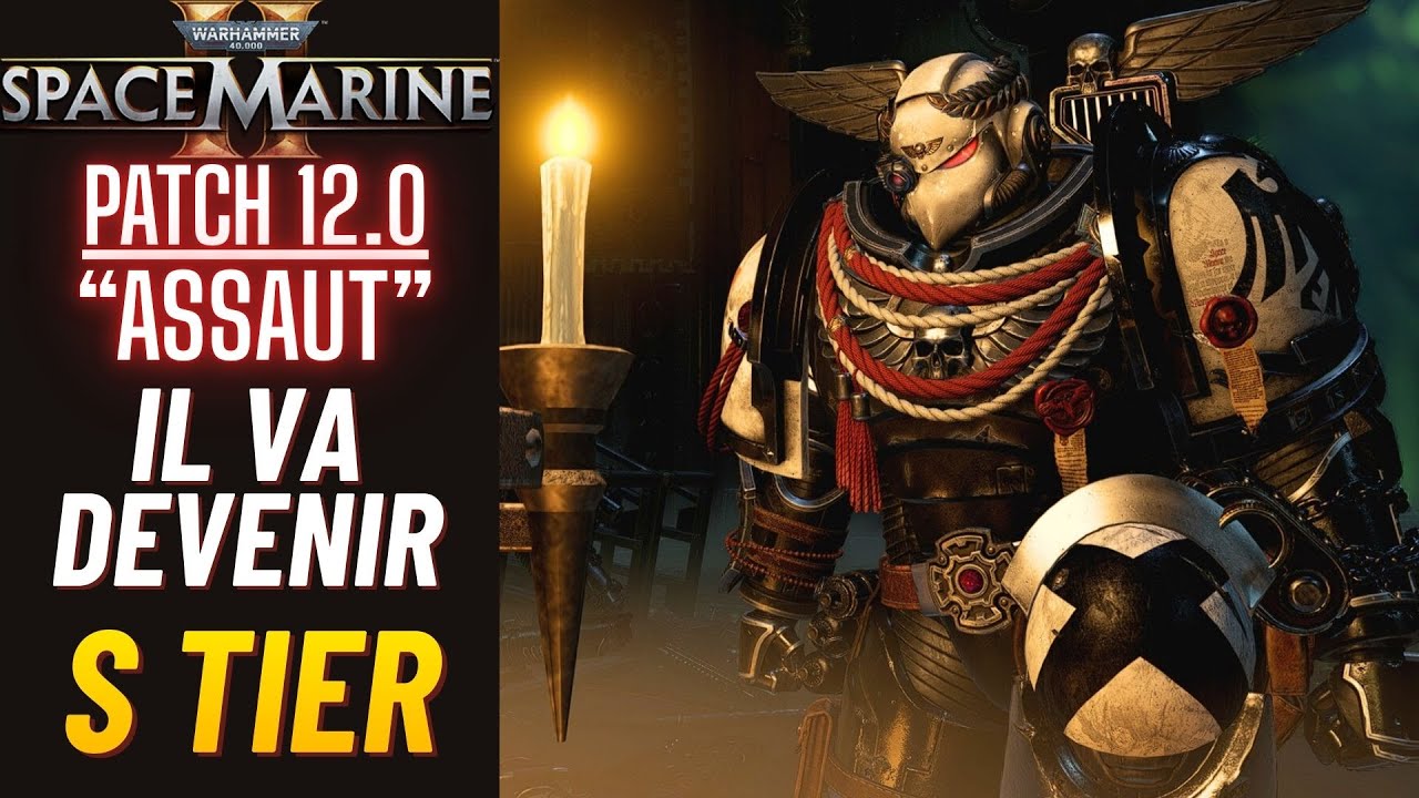 Space Marine 2 - Patch 12 PTS - L'Assaut Va Devenir S-Tier SANS PROBLEME ! [Build Esquive BUFF]