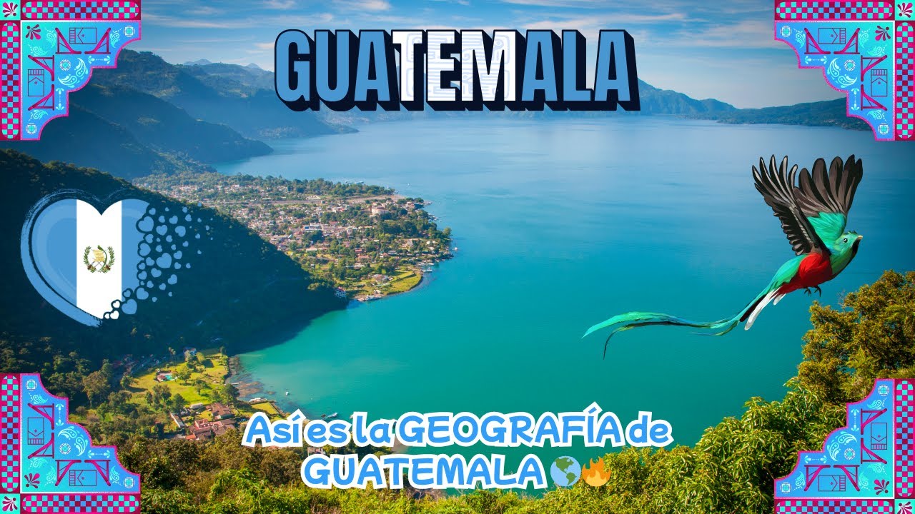 Geografía de Guatemala 🌋 ¡Explora el corazón de Centroamérica en pocos minutos!