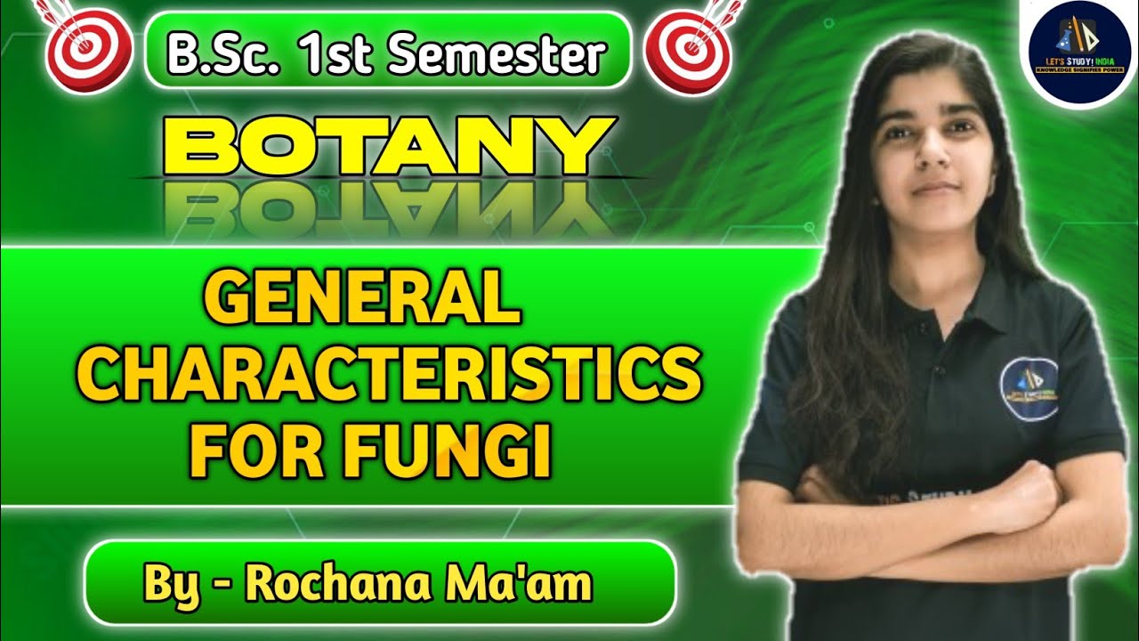 General Characteristics for Fungi | Fungi in Hindi | B.Sc 1st Semester | NEP 2020