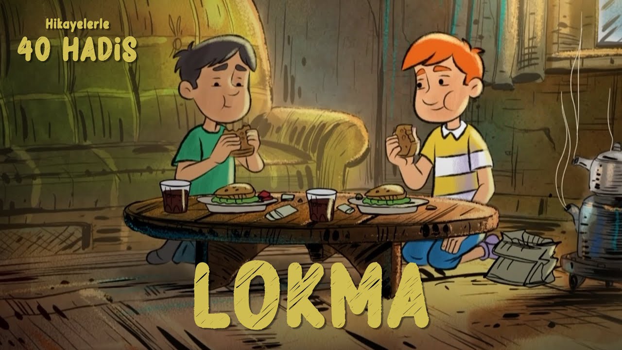 Hikayelerle 40 Hadis | Lokma - 16. B&ouml;l&uuml;m