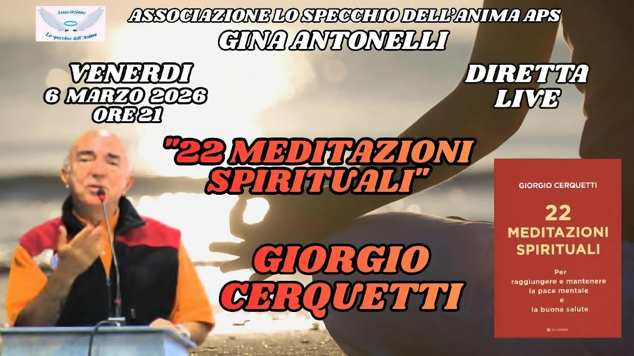 Giorgio Cerquetti - 22 MEDITAZIONI SPIRITUALI