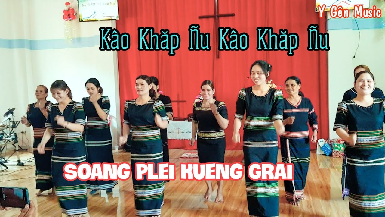 Kâo Khăp Ñu Kâo Khăp Ñu | Soang Plei Kueng Grai