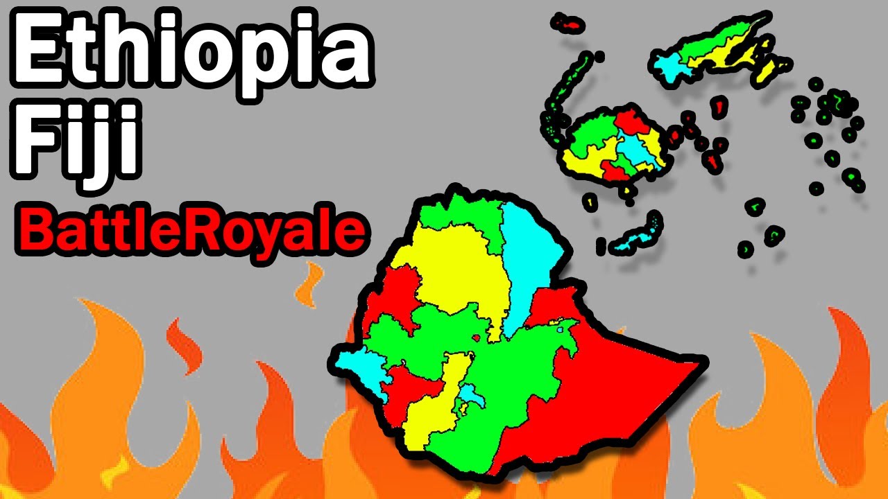 Ethiopia, Fiji BattleRoyale!