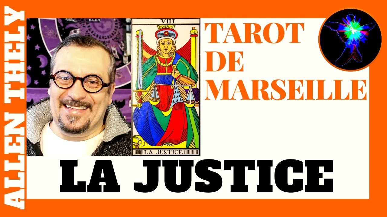 LA JUSTICE - TUTO VOYANCE FACILE - Formation Tarot de Marseille 2020