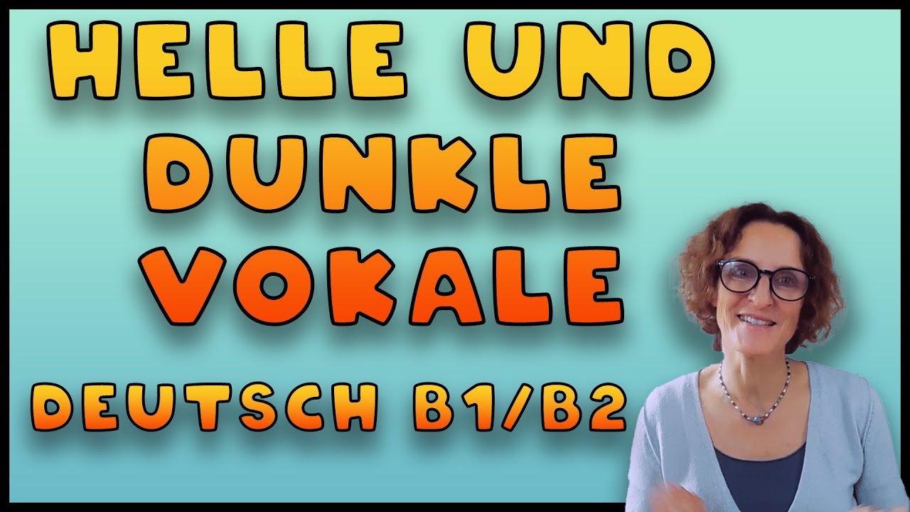 Helle und dunkle Vokale