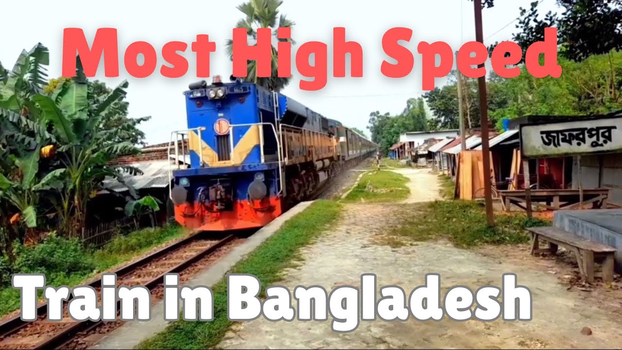 North Bengal Most Popular Some High Speed Train in Bangladesh! Jaforpour Station 2024