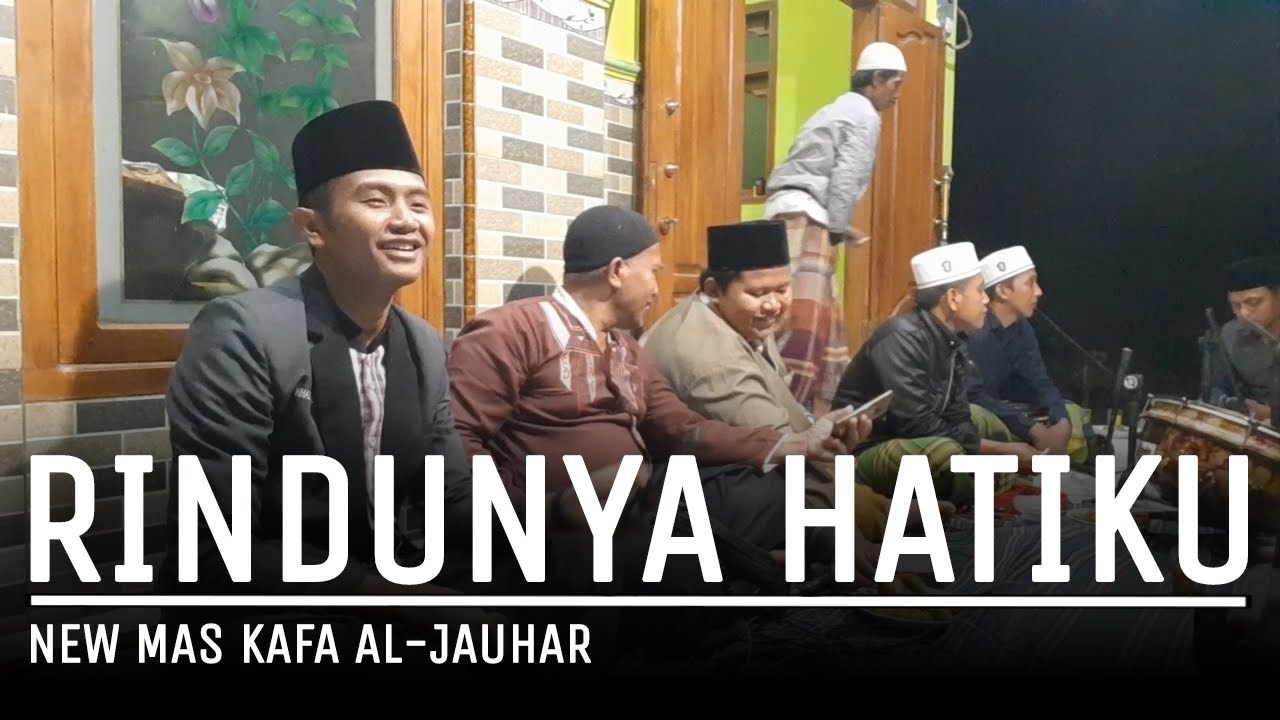 NEW RINDUNYA HATIKU PADAMU NABI VERSI INDIA TERE LIYE ( VOC MAS KAFA ) AL-JAUHAR