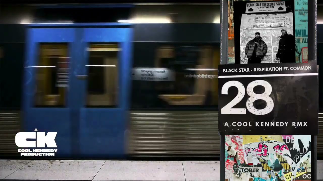 Black Star- Respiration ft. Common (Cool Kennedy RMX)