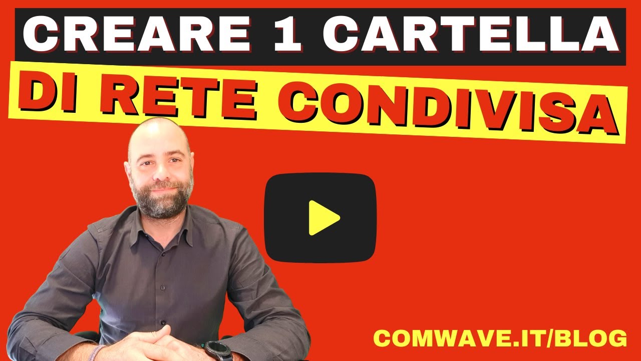 Come creare una cartella di rete condivisa