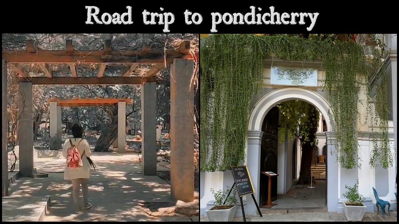 Pondicherry Travel Vlog