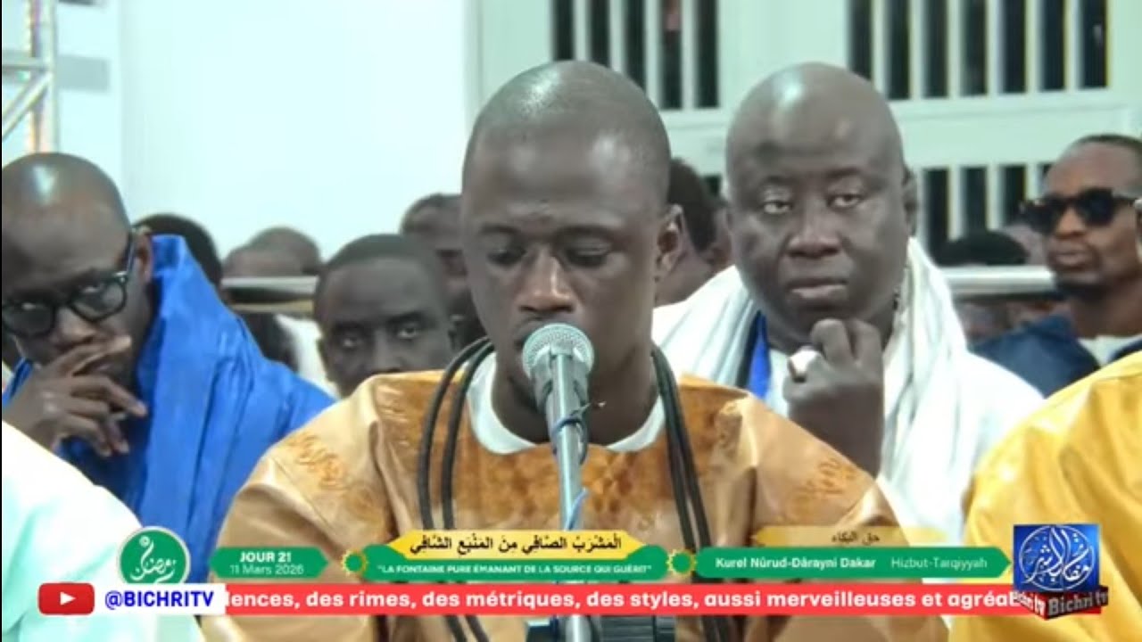 Houkhal Boukaou kurel Nuru darayni HT Dakar  Al Mashrabu'ç-Çâfî 21ème Jr du Ramadan 2026