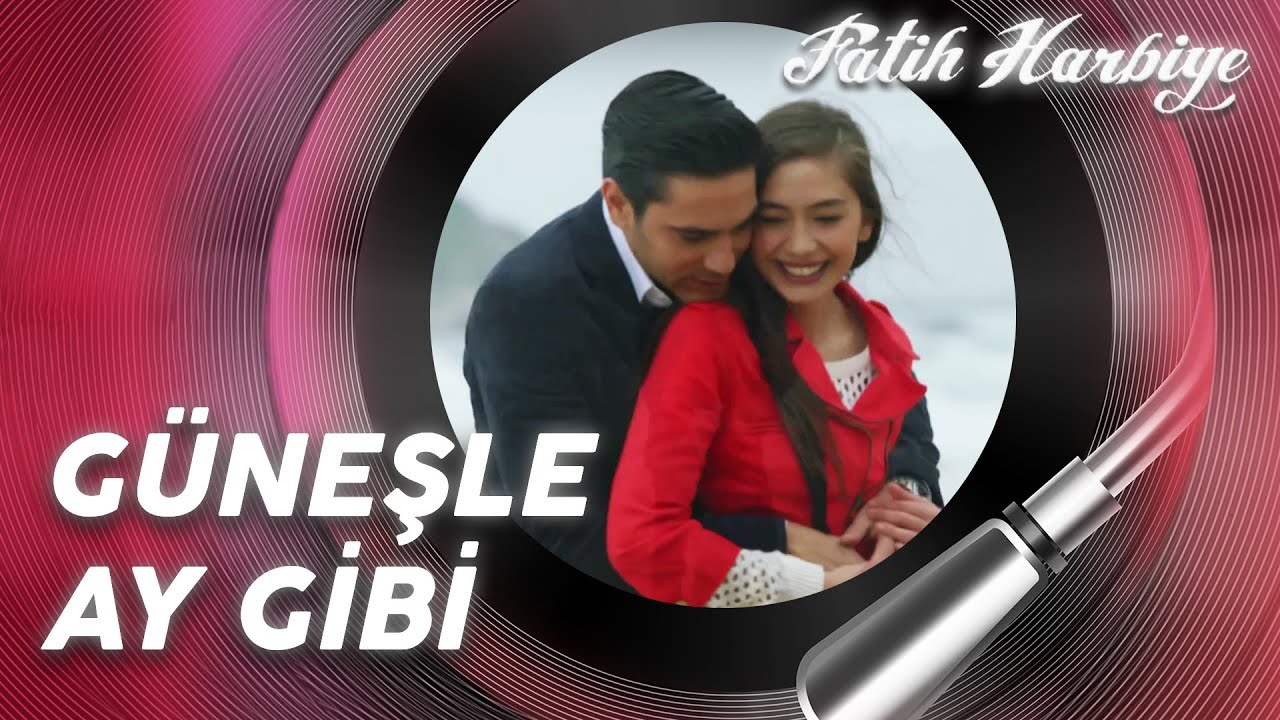 Neriman ve Macit'in şarkısı; "Güneşle Ay Gibi" ❤️ | Fatih Harbiye