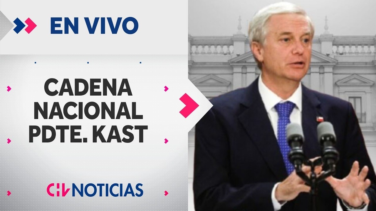 🔴Jos&eacute; Antonio Kast realiz&oacute; su primera CADENA NACIONAL como mandatario - CHV Noticias