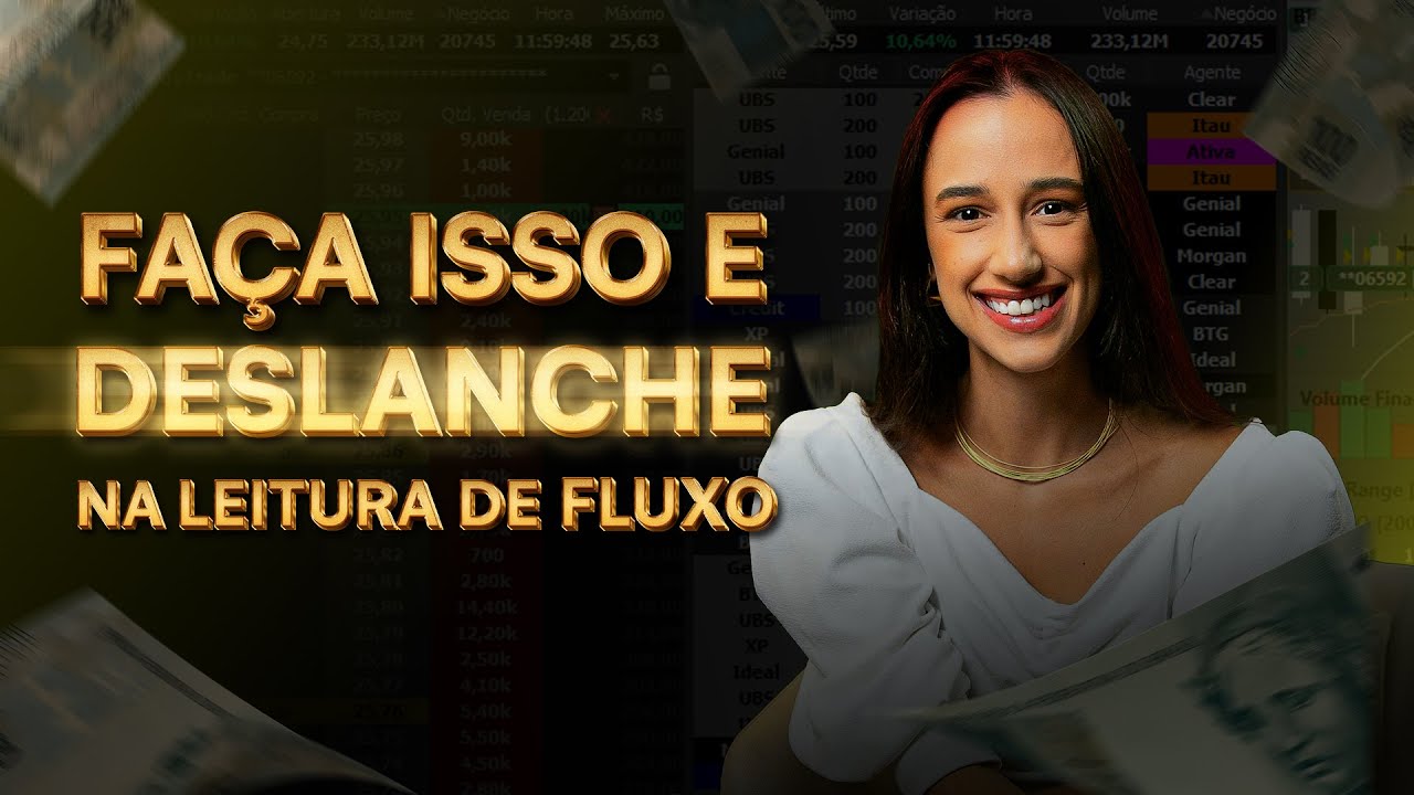 LEITURA DE FLUXO: O CAMINHO PARA O SUCESSO NO DAY TRADE