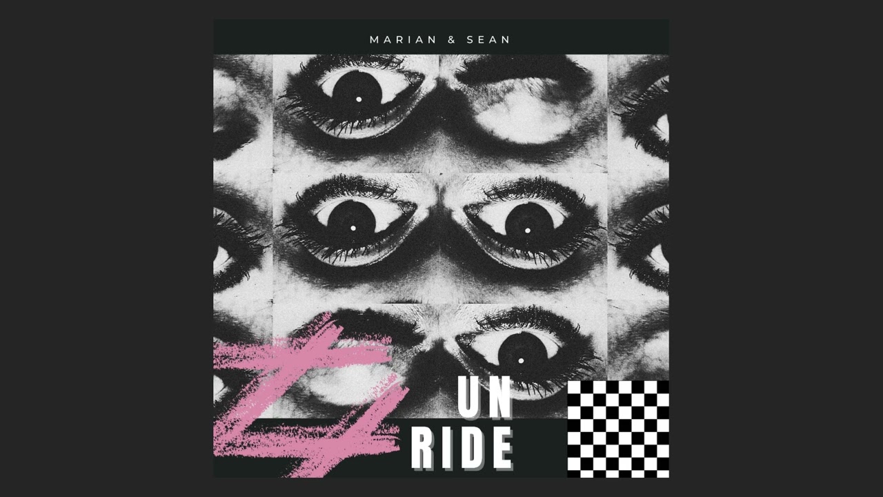 Marian & Sean - Un Ride (Official Audio)