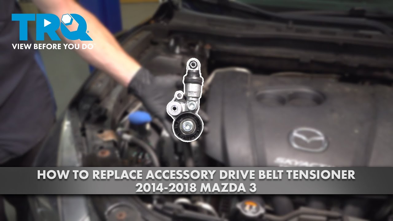 Как заменить натяжитель ремня привода вспомогательных агрегатов на Mazda 3 2014-2018 годов