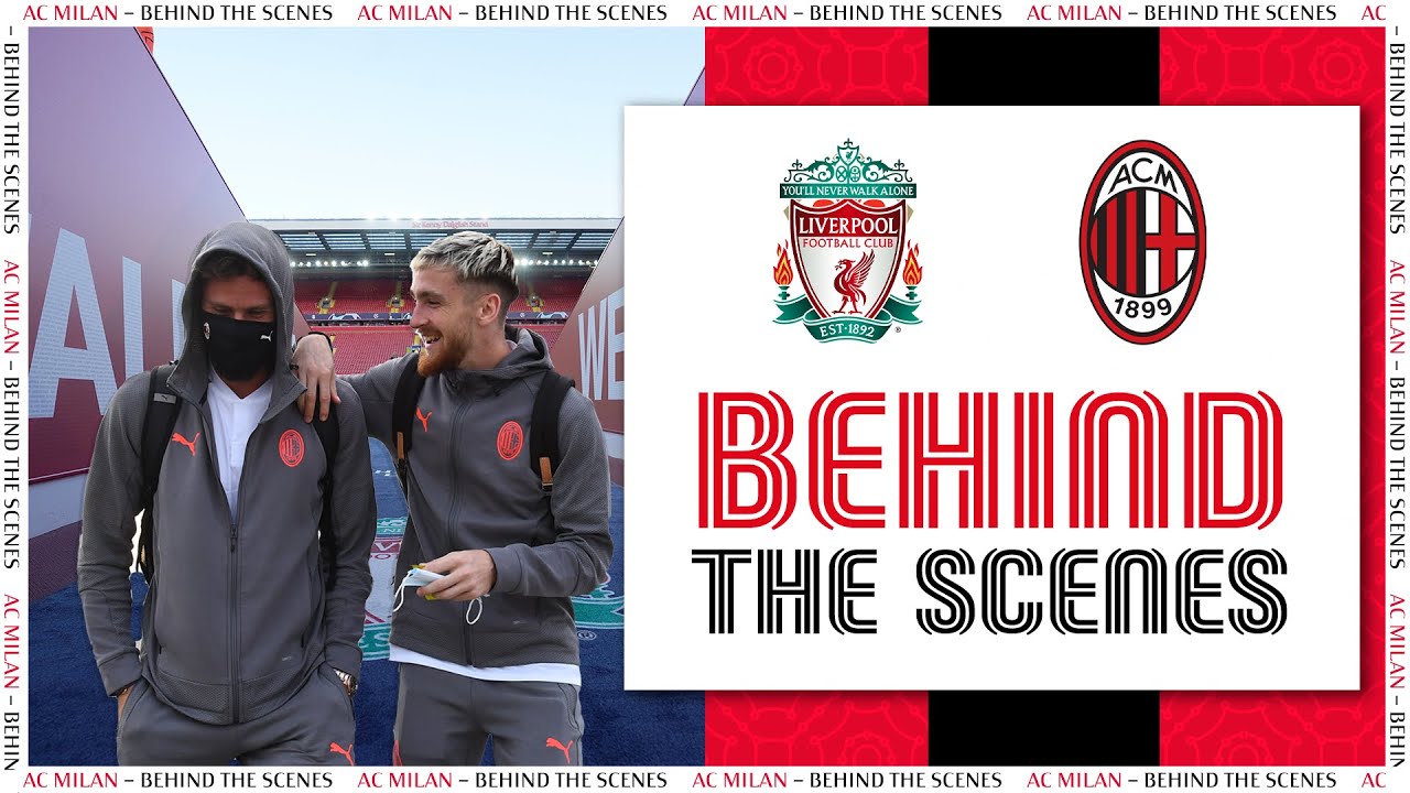 Behind the Scenes | Liverpool v AC Milan | Champions League