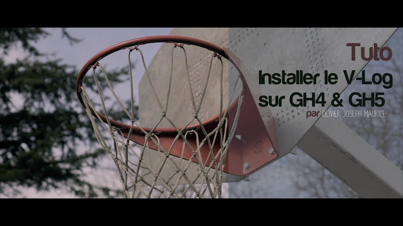 Comment installer le V-Log sur GH4 et GH5
