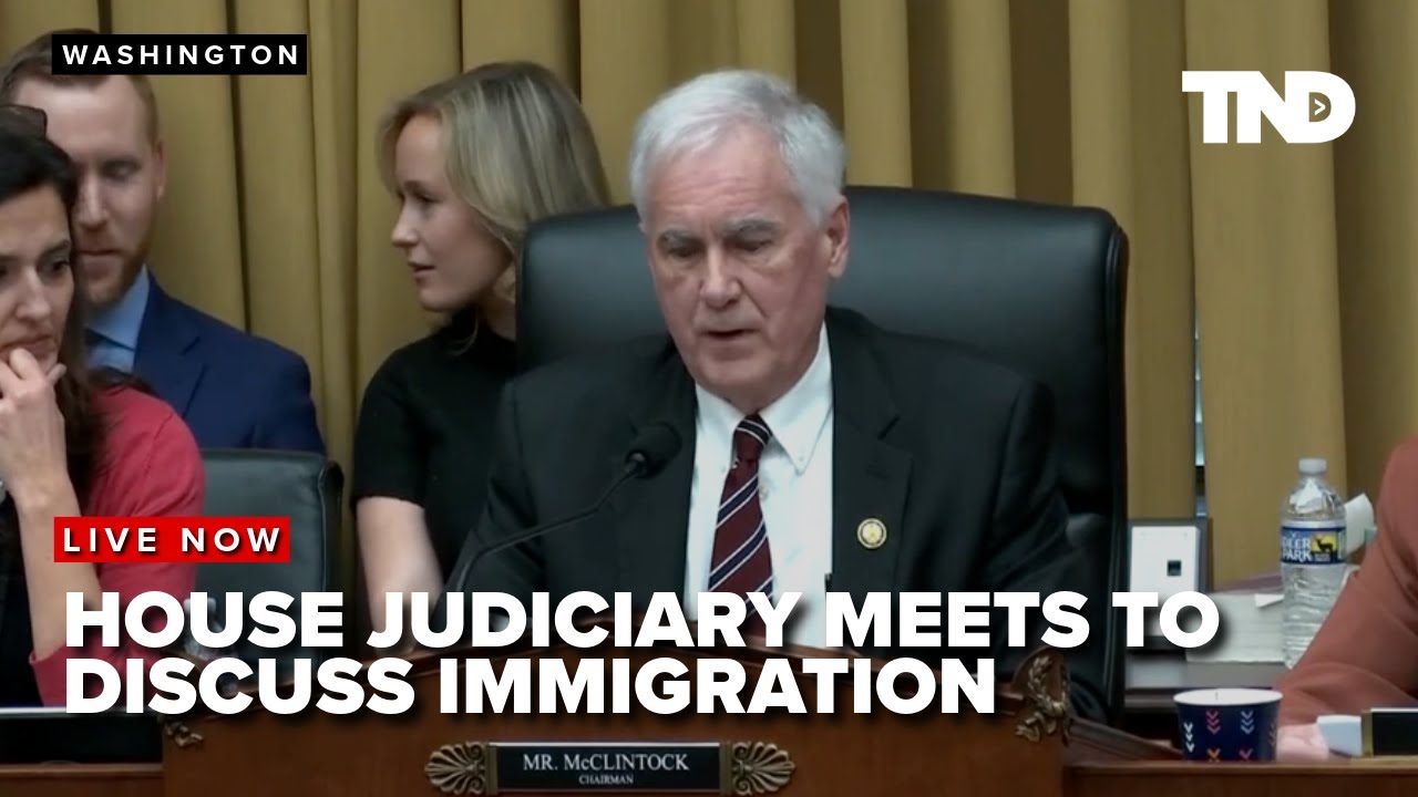 The House Judiciary Subcommittee holds hearing on immigration