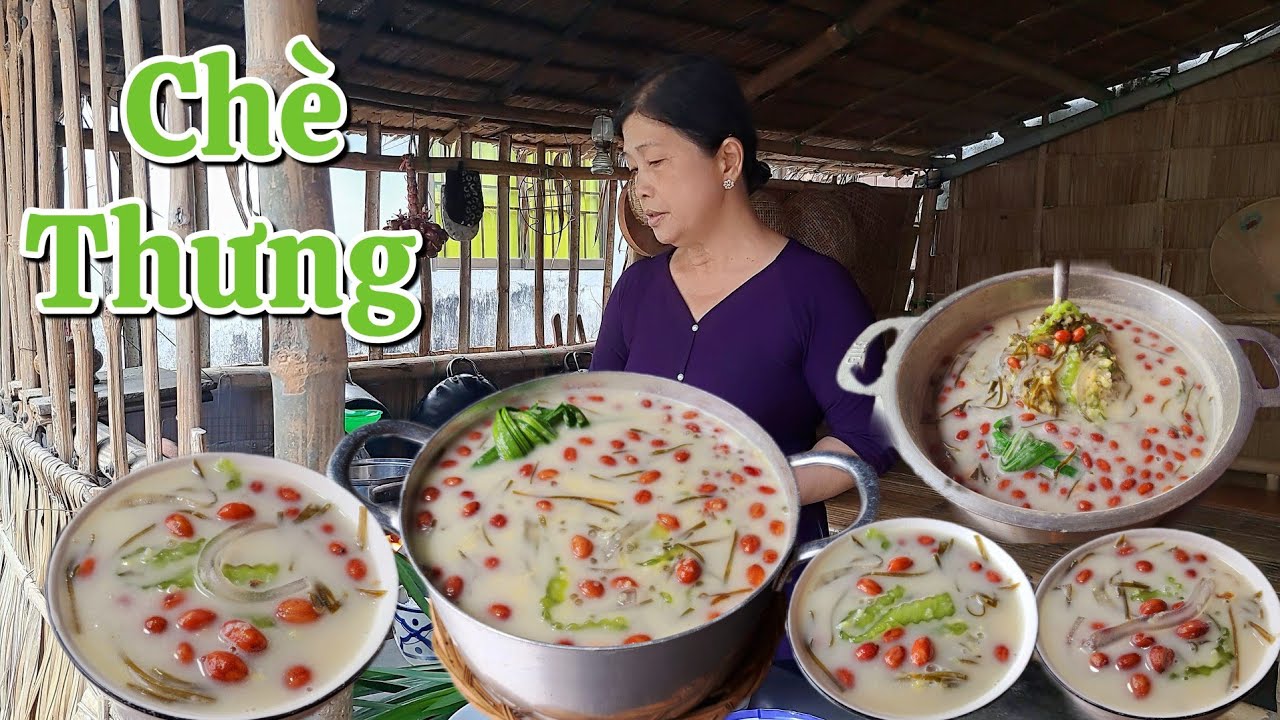 Nấu một nồi Chè Thưng đơn giản chưa từng ăn và nghe mẹ kể chuyện xưa