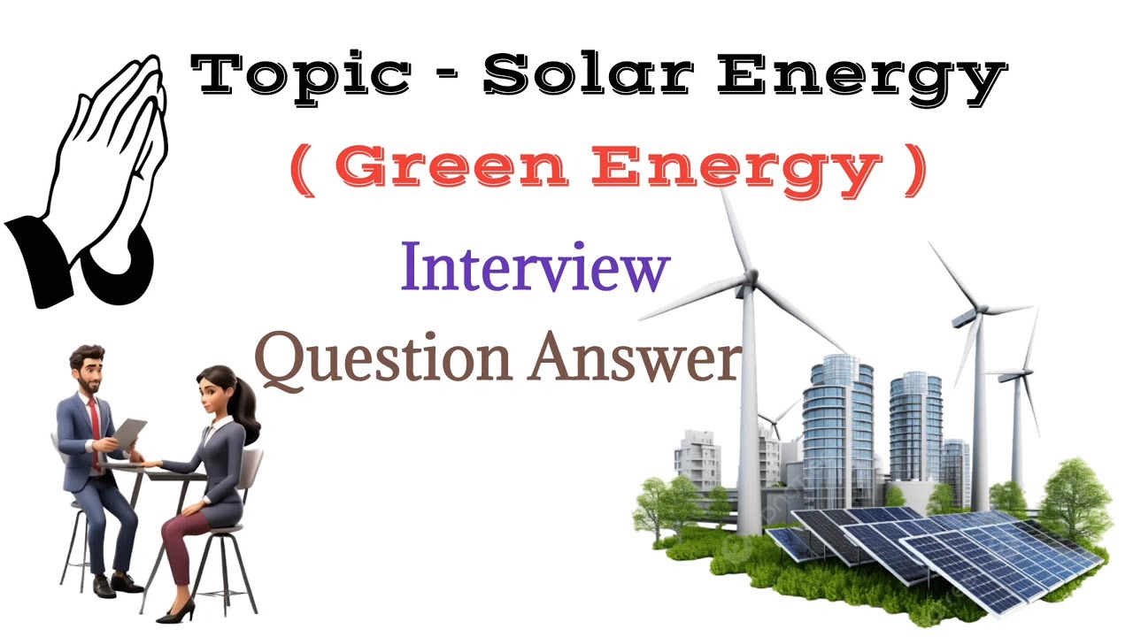 Top Solar Energy Interview Questions Answers । Solar System ke main components 