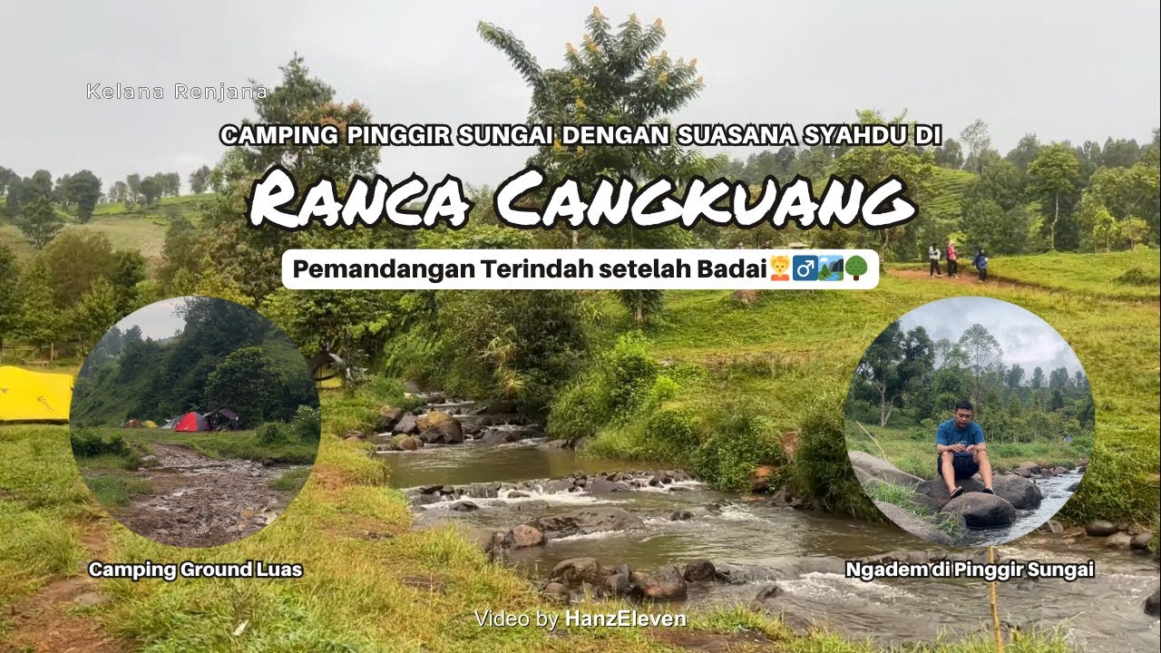 Ranca Cangkuang Gambung - Camping di Pinggir Sungai yang Menarik