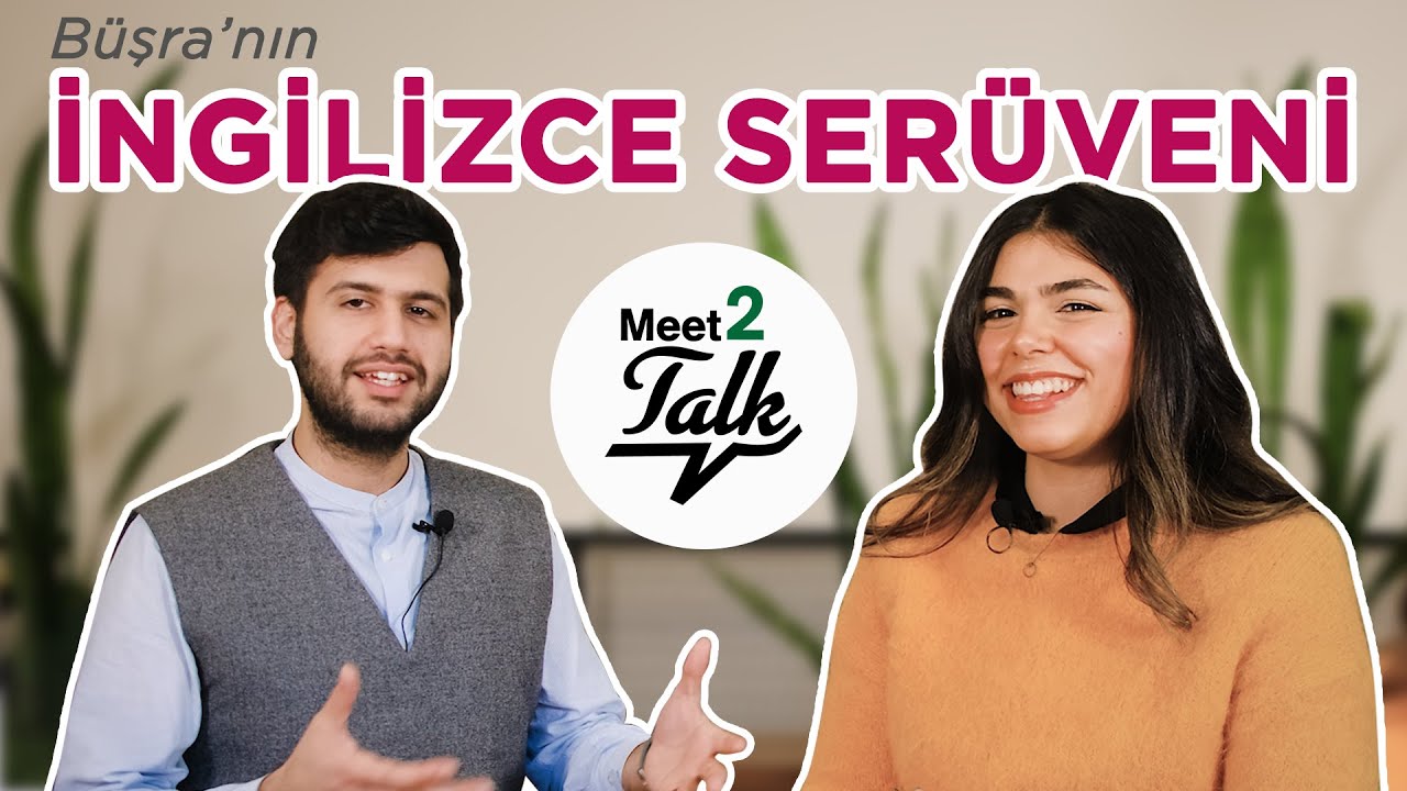 İngilizce Serüveni 2 | David x Büşra ile İngilizce Sohbet