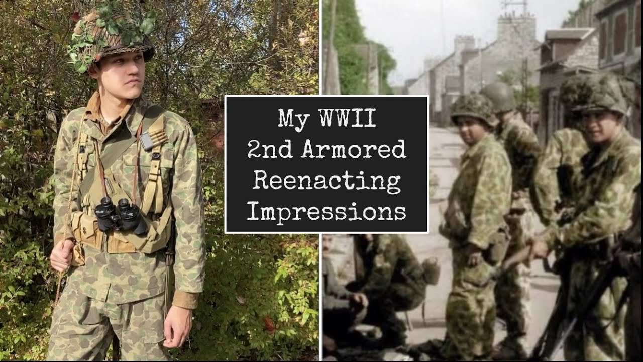 My WWII Reenacting US Army 2nd Armored Impressions