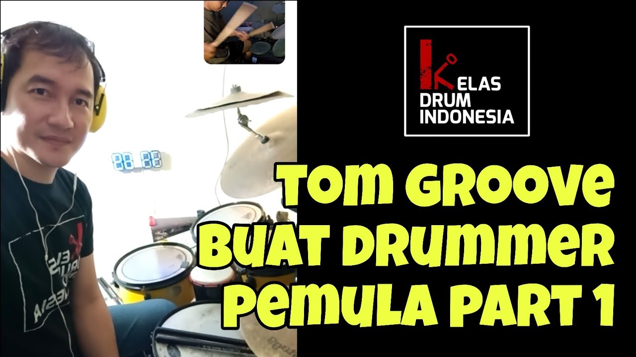 TOM GROOVE buat DRUMMER PEMULA bagian 1