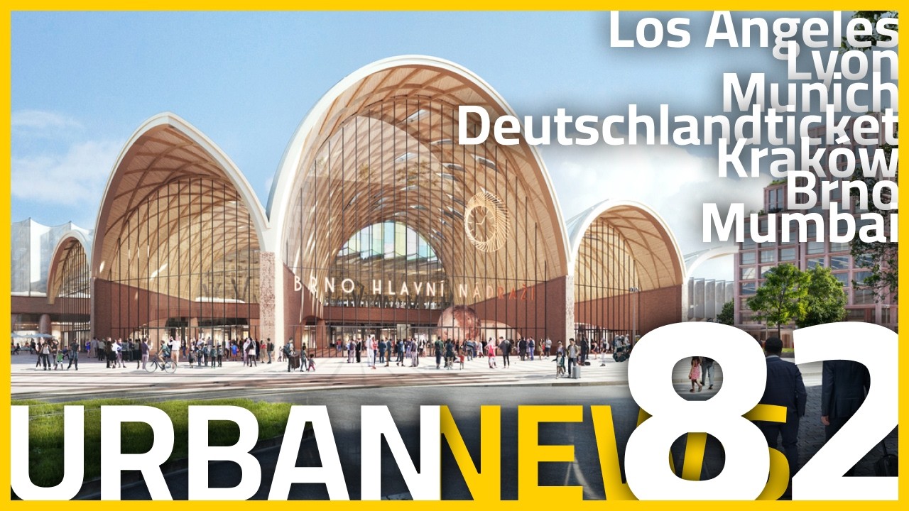 Los Angeles Metro Extension | Krakow Metro | New Train Station in Brno | Urban News 82