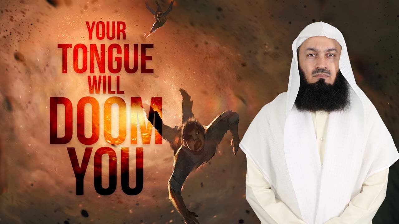 ☠️ Doomed by your Tongue - Mufti Menk