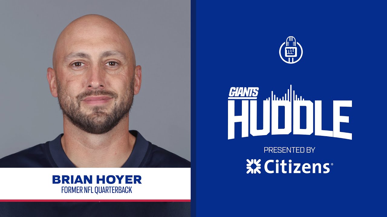 Former NFL QB Brian Hoyer on Jaxson Dart | Giants Huddle | New York Giants