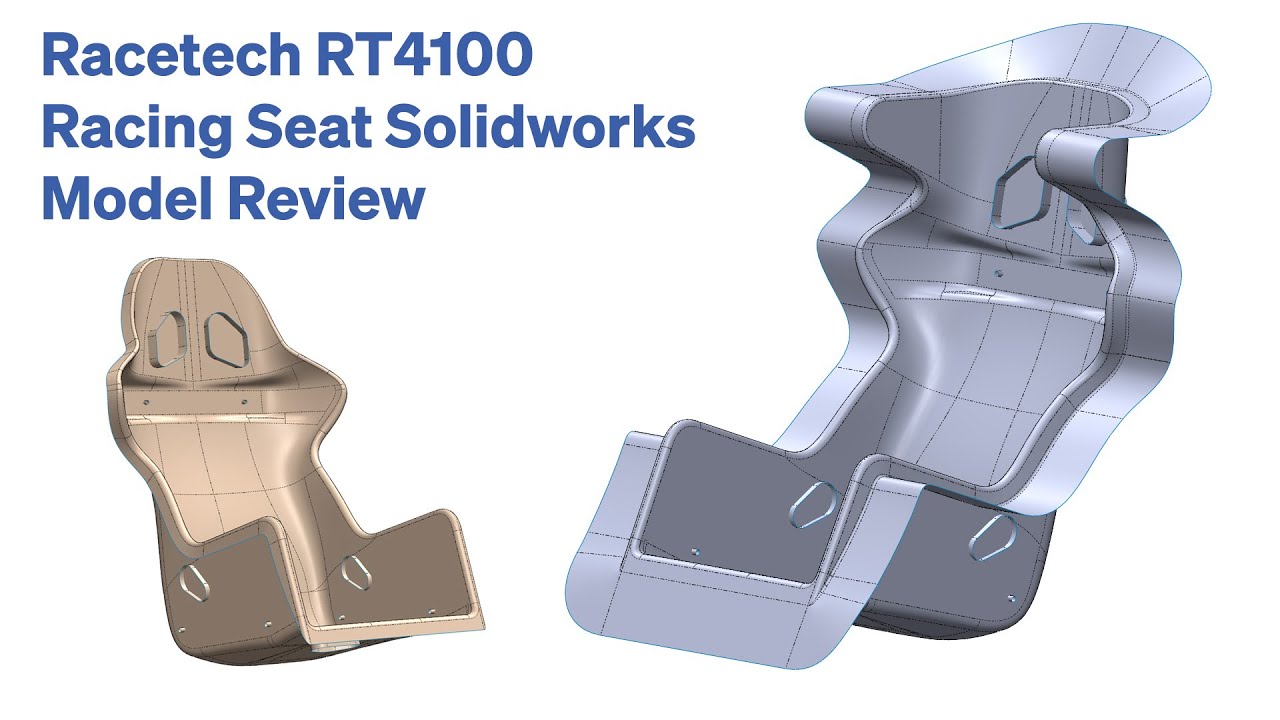 Racetech RT4100 Racing Seat Solidworks Model Review
